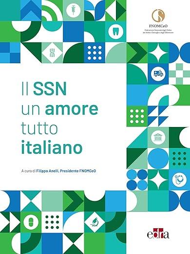 copertina del libro il SSN un amore tutto italiano di Filippo Anelli